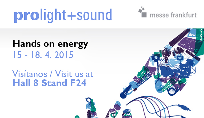 Lo que debes saber sobre Prolight+Sound Frankfurt 2015